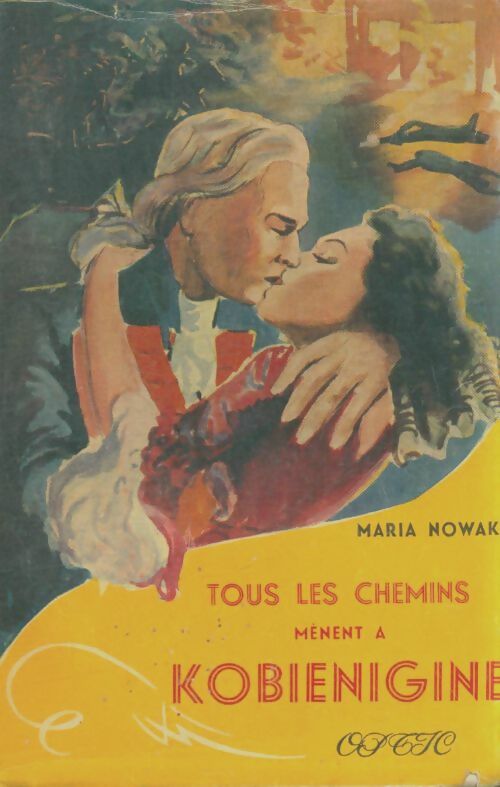 Livrenpoche : Tous les chemins mènent à Kobienigine - Maria Nowak - Livre