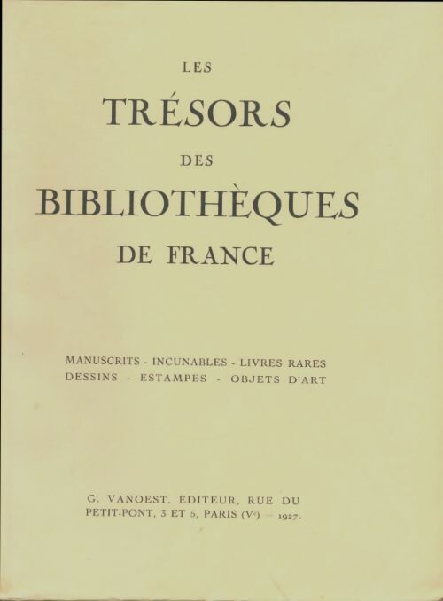 Livrenpoche : Les trésors des bibliothèques de France Tome I - Collectif - Livre