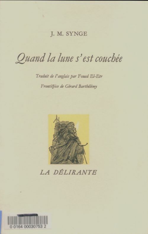 Livrenpoche : Quand la lune s'est couchée - John Millington Synge - Livre