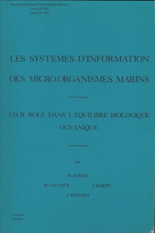 Livrenpoche : Les systèmes d'information des micro-organismes marins - Collectif - Livre