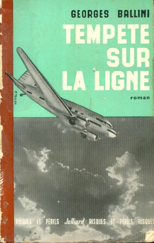 Livrenpoche : Tempête sur la ligne - Georges Ballini - Livre