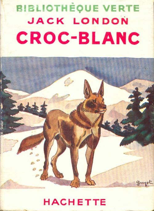 Livrenpoche : Croc-blanc - Jack London - Livre