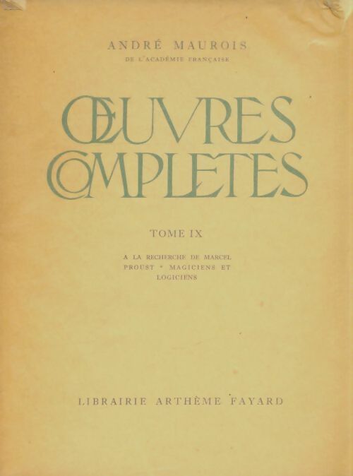 Livrenpoche : Oeuvres complètes Tome IX - André Maurois - Livre
