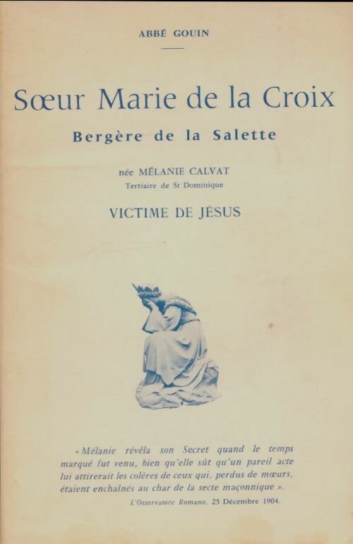 Livrenpoche : Soeur Marie de la croix bergère de la Salette - Abbé Gouin - Livre