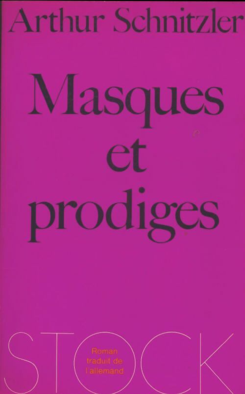 Livrenpoche : Masques et prodiges - Arthur Schnitzler - Livre