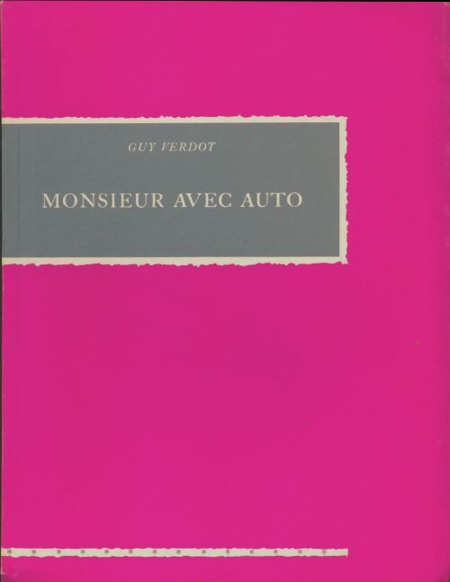 Livrenpoche : Monsieur avec auto - Guy Verdot - Livre