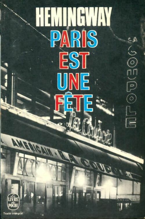 Livrenpoche : Paris est une fête - Ernest Hemingway - Livre