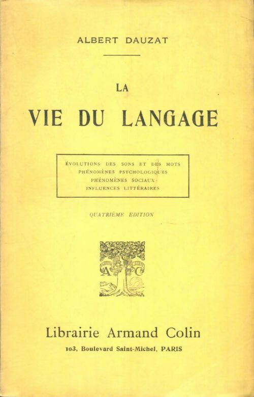 Livrenpoche : La vie du langage - Albert Dauzat - Livre