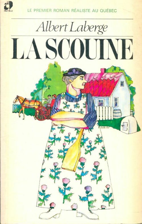 Livrenpoche : La scouine - Albert Laberge - Livre