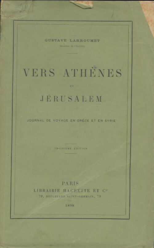 Livrenpoche : Vers Athènes et Jérusalem - Gustave Larroumet - Livre