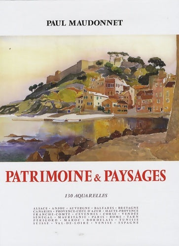 Livrenpoche : Patrimoine & paysages - Paul Maudonnet - Livre