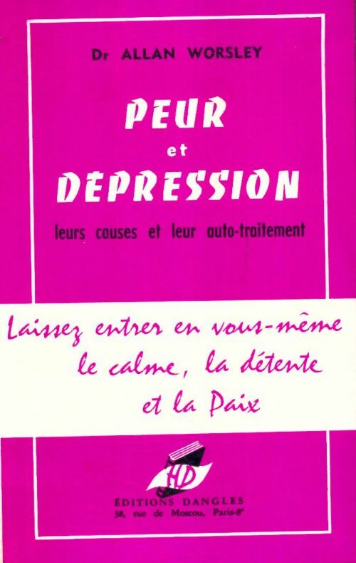Livrenpoche : Peur et dépression - Allan Worsley - Livre