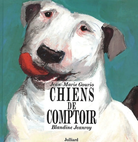 Livrenpoche : Chiens de comptoir - Jeanroy - Livre