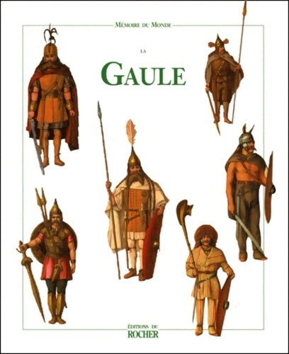 Livrenpoche : La Gaule - Collectif - Livre