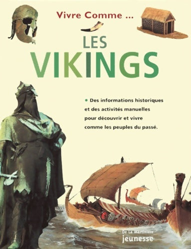 Livrenpoche : Vivre comme les Vikings - Philip Steele - Livre