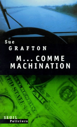 Livrenpoche : M comme Machination - Sue Grafton - Livre