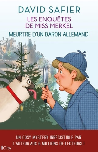 Livrenpoche : Meurtre d'un baron allemand : Les enquêtes de Miss Merkel T1 - David Safier - Livre
