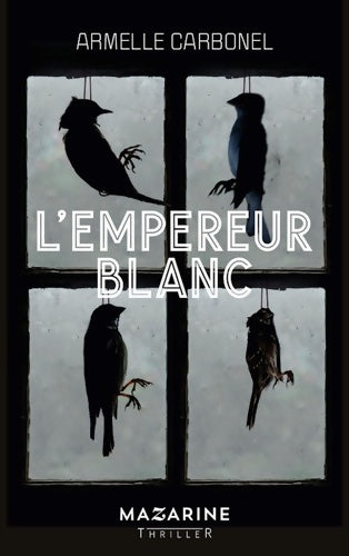 Livrenpoche : L'Empereur blanc - Armelle Carbonel - Livre