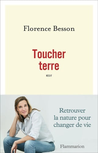 Livrenpoche : Toucher terre - Florence Besson - Livre