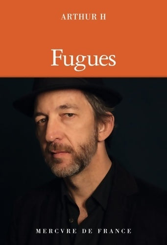 Livrenpoche : Fugues - Arthur H - Livre