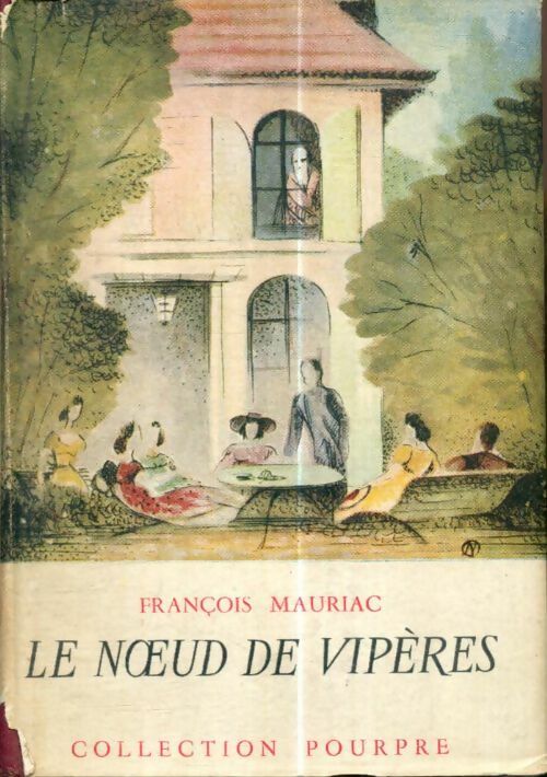 Livrenpoche : Le noeud de vipères - François Mauriac - Livre