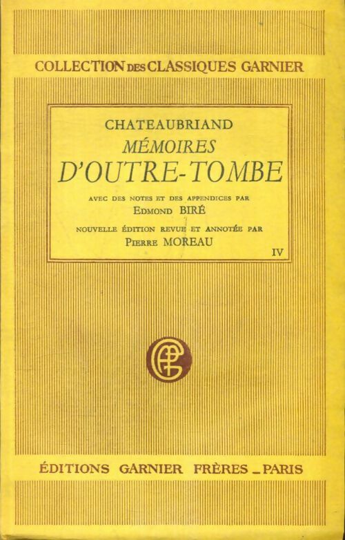 Livrenpoche : Mémoires d'outre-tombe Tome VI - Châteaubriand - Livre
