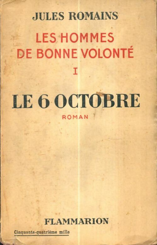 Livrenpoche : Les hommes de bonne volonté Tome I : Le six octobre - Jules Romains - Livre