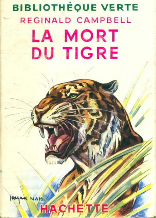 Livrenpoche : La mort du tigre - Reginald Campbell - Livre