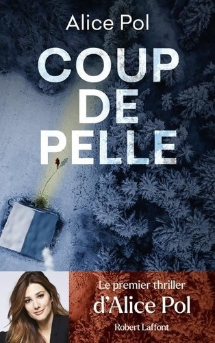 Livrenpoche : Coup de pelle - Alice Pol - Livre