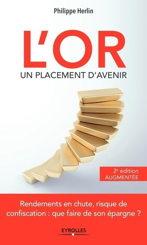 Livrenpoche : L'or un placement d'avenir - Philippe Herlin - Livre