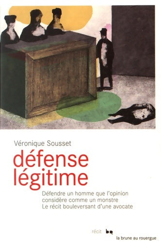 Livrenpoche : Défense légitime - Véronique Sousset - Livre