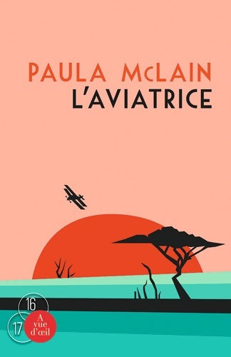Livrenpoche : L'aviatrice - Paula McLain - Livre