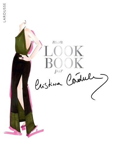Livrenpoche : Mon look book par Cristina Cordula - Cristina Cordula - Livre