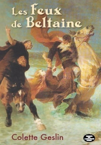 Livrenpoche : Les feux de Beltaine - Geslin Colette - Livre