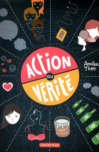 Livrenpoche : Action ou vérité - Annika Thor - Livre