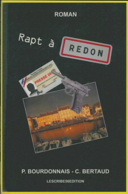 Livrenpoche : Rapt à Redon - P Bourdonnais - Livre