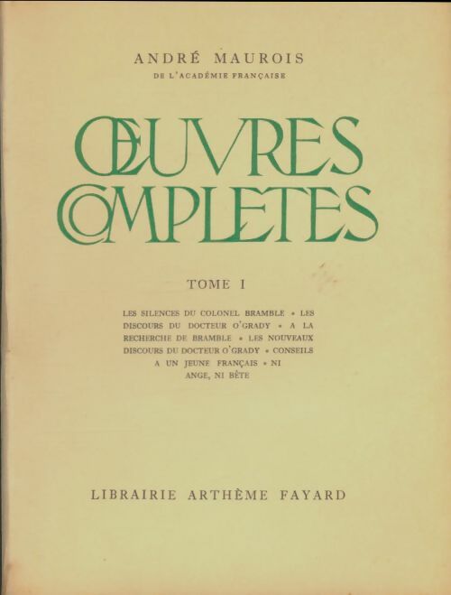 Livrenpoche : Oeuvres complètes Tome I - André Maurois - Livre