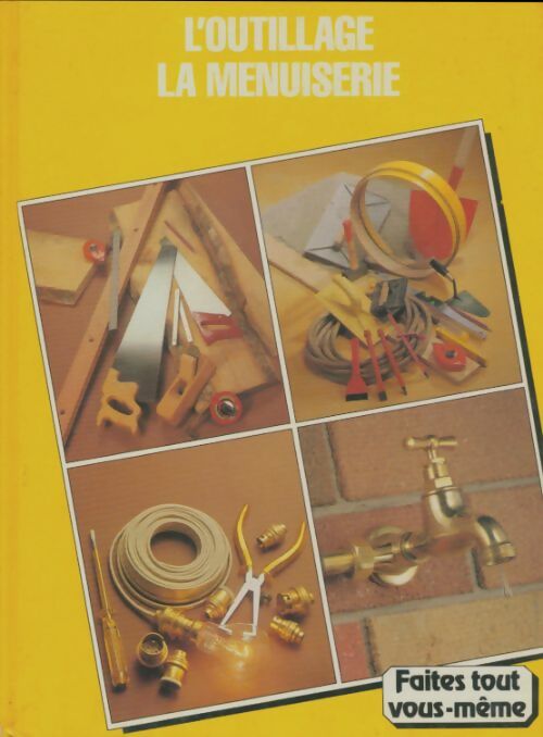 Livrenpoche : Encyclopédie du bricolage et des loisirs manuels Tome I - Collectif - Livre