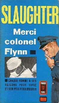 Livrenpoche : Merci, colonel Flynn - Frank Gill Slaughter - Livre