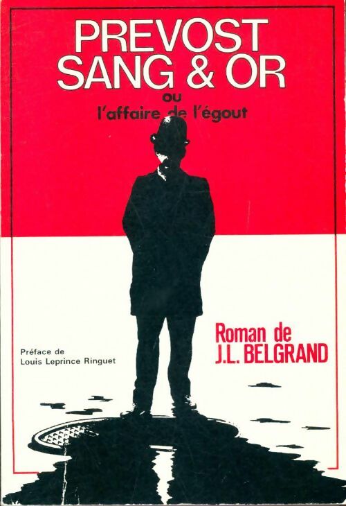 Livrenpoche : Prévost sang et or - Jean-Louis Belgrand - Livre