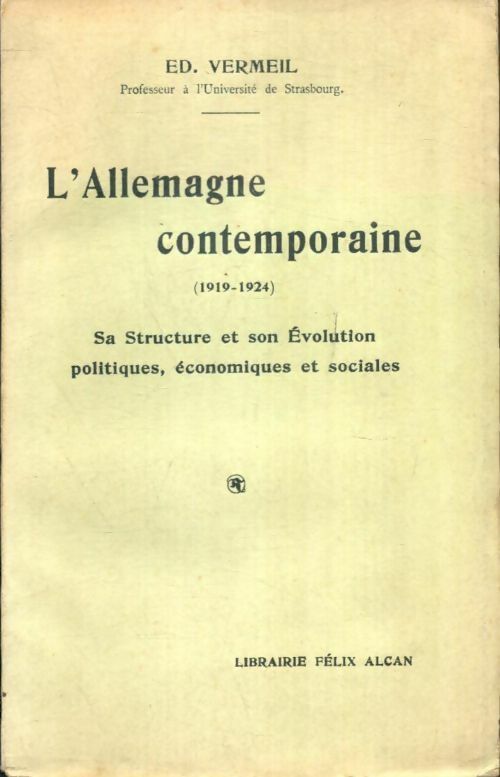 Livrenpoche : L'Allemagne contemporaine ( 1919-1924 ) - Ed. Vermeil - Livre