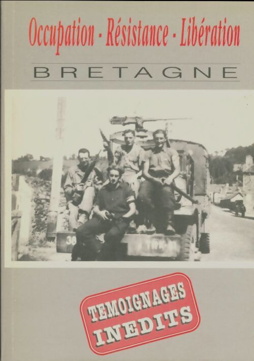 Livrenpoche : Occupation résistance libération Bretagne - Collectif - Livre