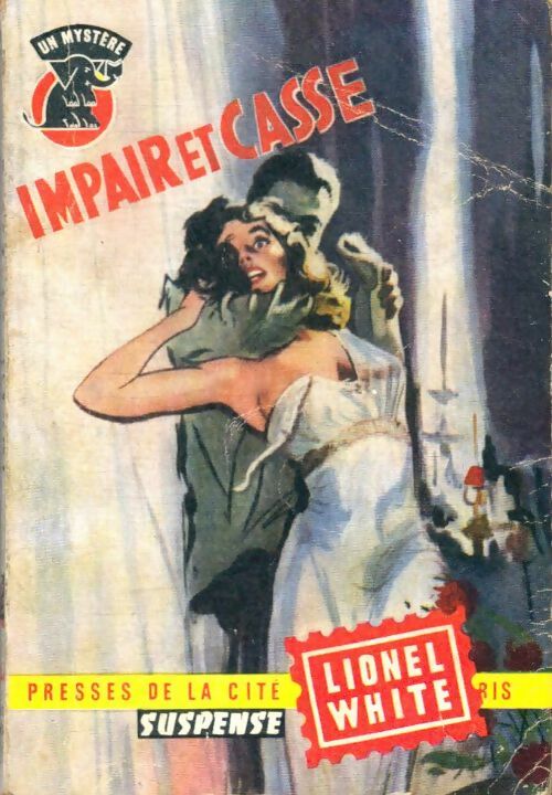 Livrenpoche : Impair et casse - Lionel White - Livre