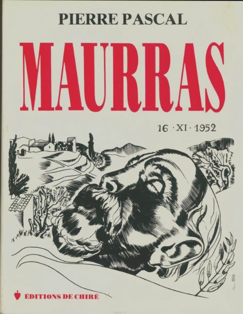 Livrenpoche : Maurras honori et vindictae sacrum - Pierre Pascal - Livre