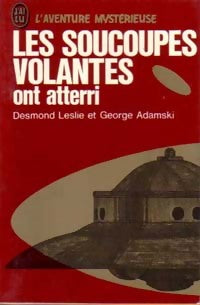 Livrenpoche : Les soucoupes volantes ont atterri - George Adamski, Leslie Desmond - Livre