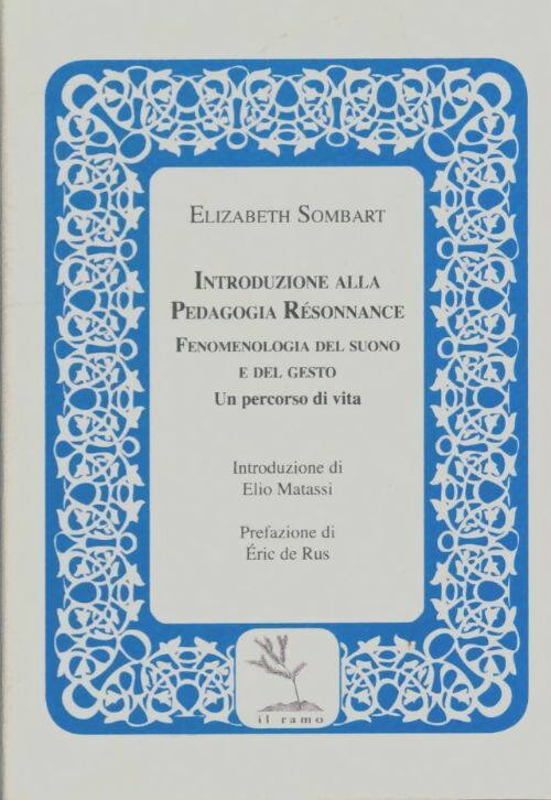 Livrenpoche : Introduzione alla pedagogia resonnance - Elizabeth Sombart - Livre