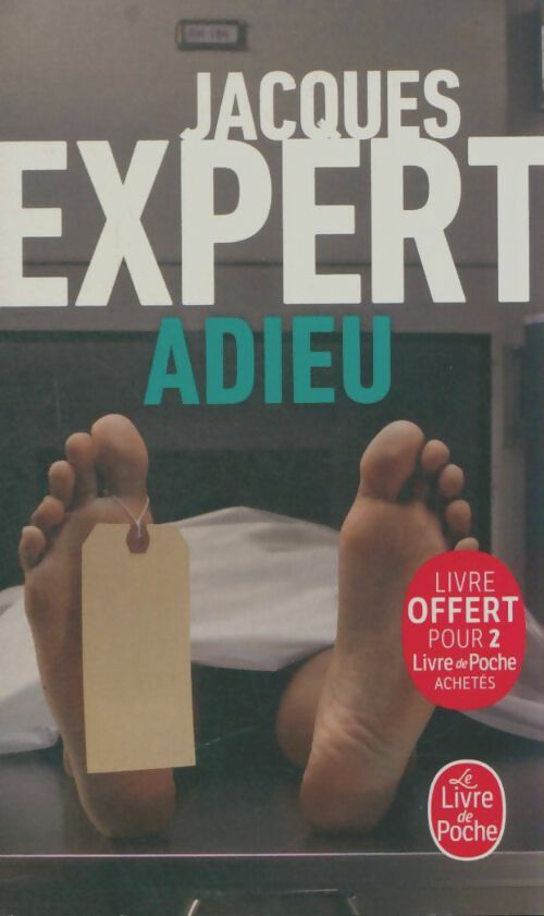 Livrenpoche : Adieu - Jacques Expert - Livre