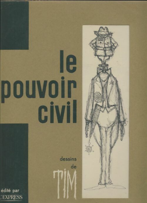 Livrenpoche : Le pouvoir civil - Tim - Livre