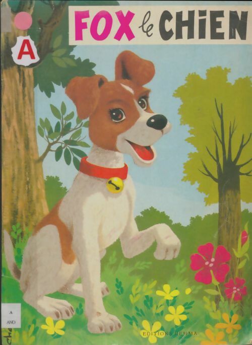 Livrenpoche : Fox le chien - Collectif - Livre