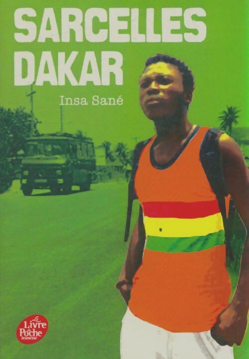 Livrenpoche : Sarcelles-Dakar - Insa Sané - Livre